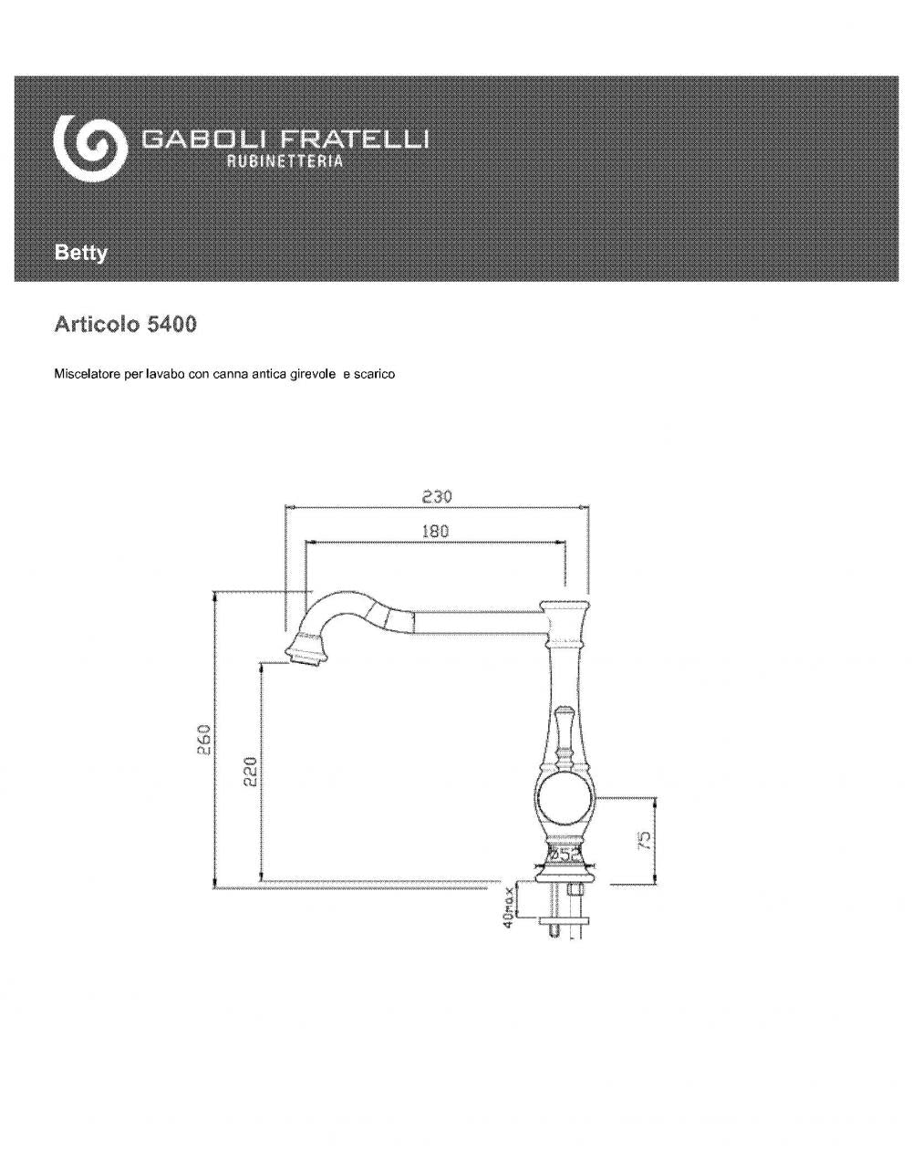 SET COMPLETO MISCELATORI OLD STYLE BETTY CROMO LAVABO E BIDET MADE IN ITALY