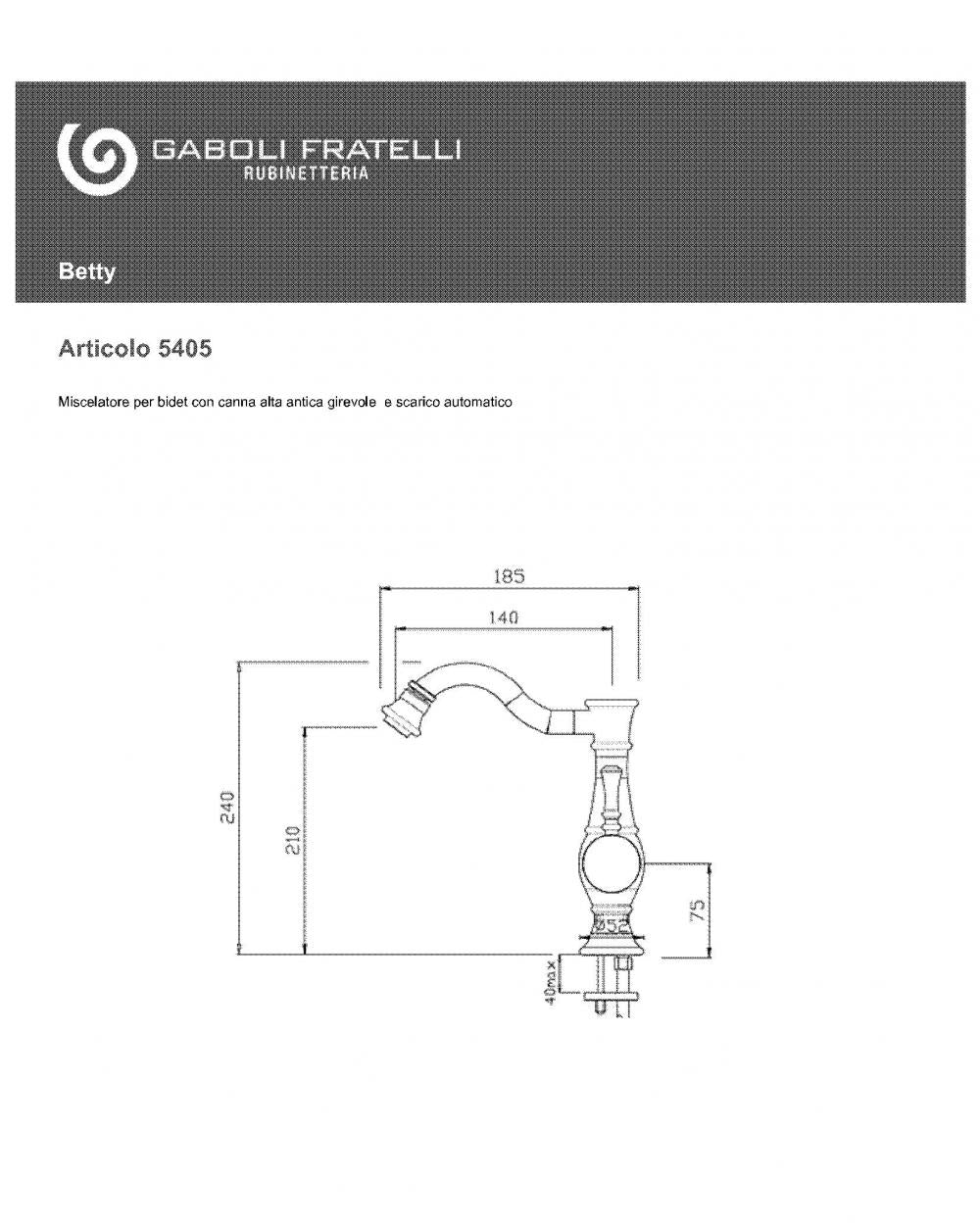 SET COMPLETO MISCELATORI OLD STYLE BETTY CROMO LAVABO E BIDET MADE IN ITALY